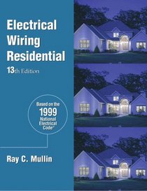 Electrical Wiring Residential -- HC (13th ed)