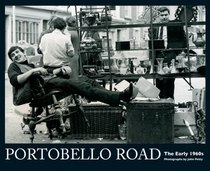 Portobello Road: Photographed in the Sixties by John Petty