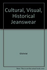 Cultural, Visual, Historical Jeanswear