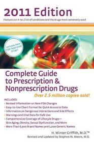 Complete Guide to Prescription & Nonprescription Drugs 2011