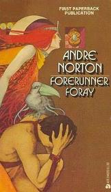 Forerunner Foray