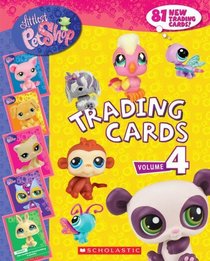 Trading Cards: Volume Four (Littlest Pet Shop)