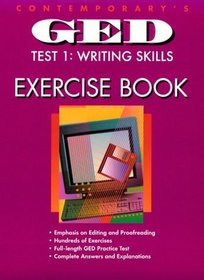 Contemporary's Ged Test 1 : Writing Skills: Exercise Book