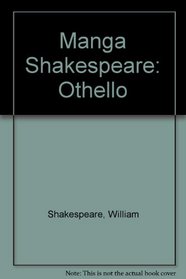 Manga Shakespeare: Othello
