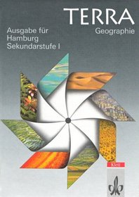 TERRA Geographie, Ausgabe Hamburg, Sekundarstufe I (ab 7. Schuljahr)