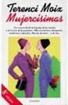 Mujercisimas (Coleccion Autores Espa~noles E Hispanoamericanos) (Spanish Edition)