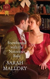 Snowbound with the Notorious Rake (Harlequin Historical, No 321)