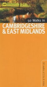 50 Walks in Cambridgeshire & East Midlands: 50 Walks of 2 to 10 Miles