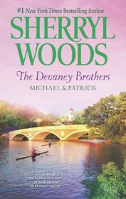 The Devaney Brothers: Michael and Patrick: Michael's Discovery / Patrick's Destiny (Devaneys, Bks 3-4)