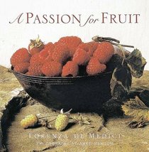 A Passion for Fruit