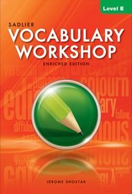 Vocabulary Workshop: Enriched Edition: Student Edition: Level E (Grade 10) by Jerome Shostak (2012-05-03)