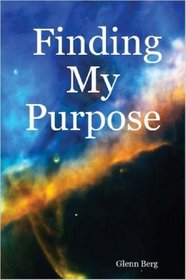 Finding My Purpose