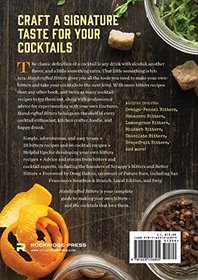 Handcrafted Bitters: Simple Recipes for Artisanal Bitters and the Cocktails that Love Them