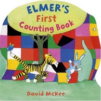 Elmer's First Counting Book (Shaped Board Book)