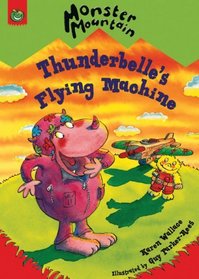 Thunderbelle's Flying Machine (Monster Mountain)