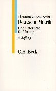 Deutsche Metrik. Eine historische Einfhrung.