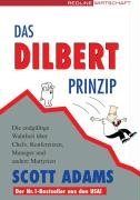 Das Dilbert- Prinzip.