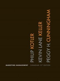 Marketing Management, Canadian Twelfth Edition