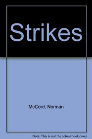 Strikes (Comparative studies in social and economic history)