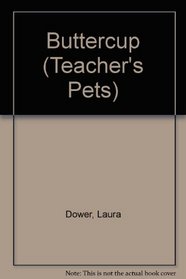 Teacher's Pets: Buttercup