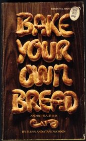 Bake Your Own Bread