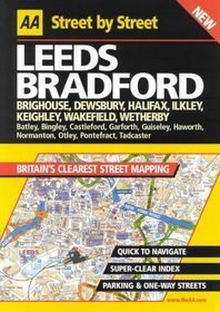 AA Street by Street: Leeds, Bradford, Brighouse, Dewsbury, Halifax, Ilkley, Keig