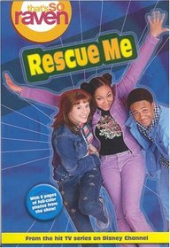 Rescue Me (That's So Raven No 2)