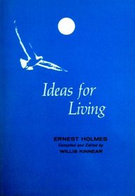 Ideas for Living