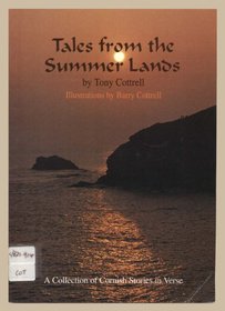 Tales from the Summer Lands: A Collection of Cornish Stories in Verse