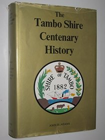 The Tambo Shire Centenary History