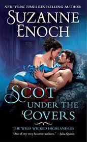 Scot Under the Covers (Wild Wicked Highlanders, Bk 2)