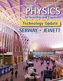 Physics for Scientists and Engineers, Volume 1, Technology Update