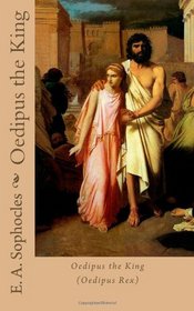 Oedipus the King (Oedipus Rex)