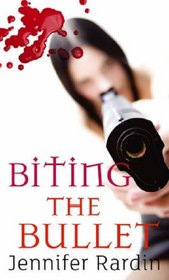 Biting the Bullet (Jaz Parks, Bk 3)