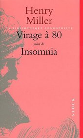 Virage a 80 - Insomnia (French Edition)