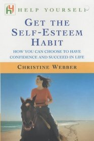 Get the Self-esteem Habit