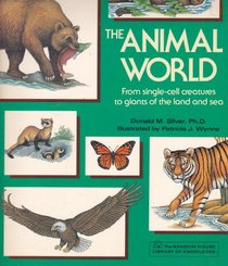 THE ANIMAL WORLD (Random House Library of Knowledge, No 8)