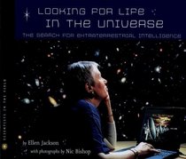 Looking for Life in the Universe: The Search for Extraterrestrial Intelligence (Scientists in the Field)