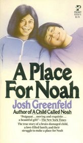 PLACE FOR NOAH