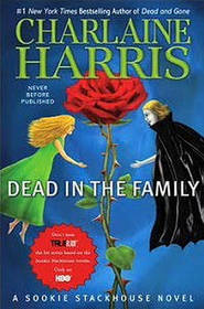 Dead in the Family (Sookie Stackhouse, Bk 10) (Large Print)