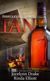 Unbreakable Stories: Ian (Unbreakable Bonds, Bk 4.5)