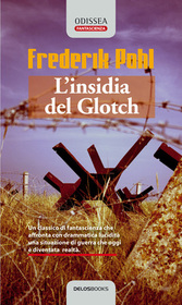 L'insidia del Glotch (Slave Ship) (Italian Edition)