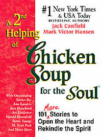 a 2nd Helping of Chicken Soup for the Soul