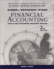 Financial Accounting, Beacon Lumber: An Active Learning Introduction to the Accounting Cycle: Tools for Business Decision Making