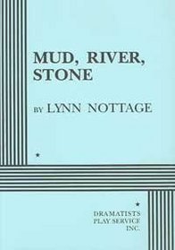 Mud, River, Stone