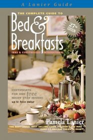 The The Complete Guide to Bed and Breakfasts, Inns and Guesthouses International