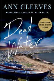 Dead Water (Shetland Island, Bk 5)