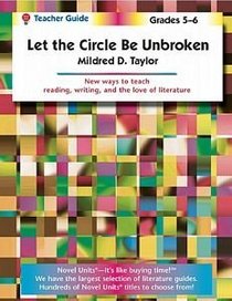 Let the Circle Be Unbroken - Teacher Guide by Novel Units, Inc.