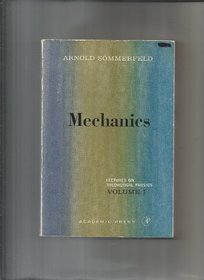 Mechanics. Lectures on Theoretical Physics Volume 1