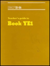 SMP 11-16 Teacher's Guide to Book YE1